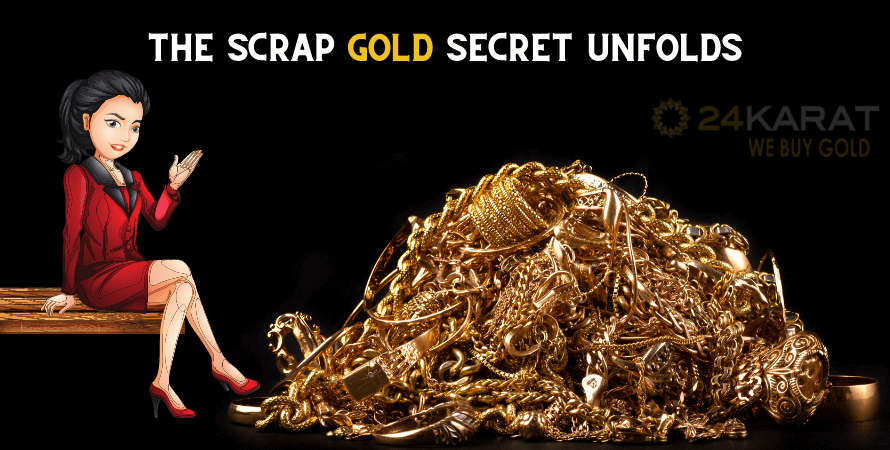The Scrap Gold Secret Unfolds