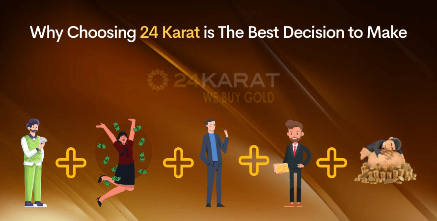 Why choosing 24Karatz We Buy Gold is the best decision to make